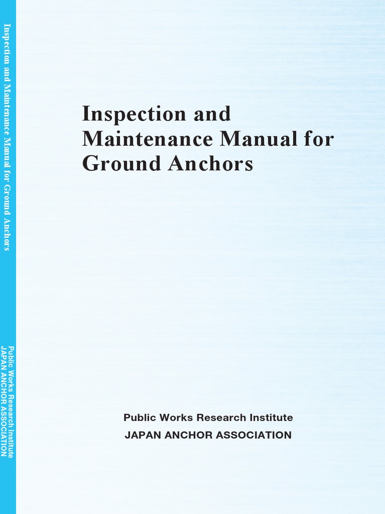 Inspection and Maintenance Manual For Ground Anchors PDF PDF