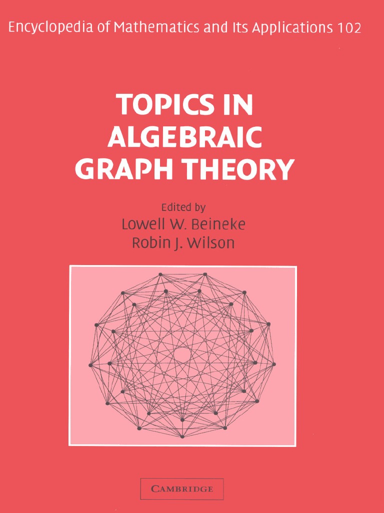 Lowell W Beineke Robin J Wilson Peter J Cameron Topics in