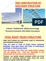 Design and Construction of Steel Truss Roof Structures