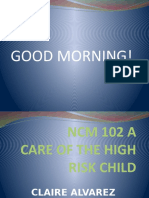 Care of The High Risk Newborn