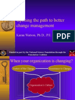 Opening The Path To Better Change Management: Karan Watson, PH.D., P.E