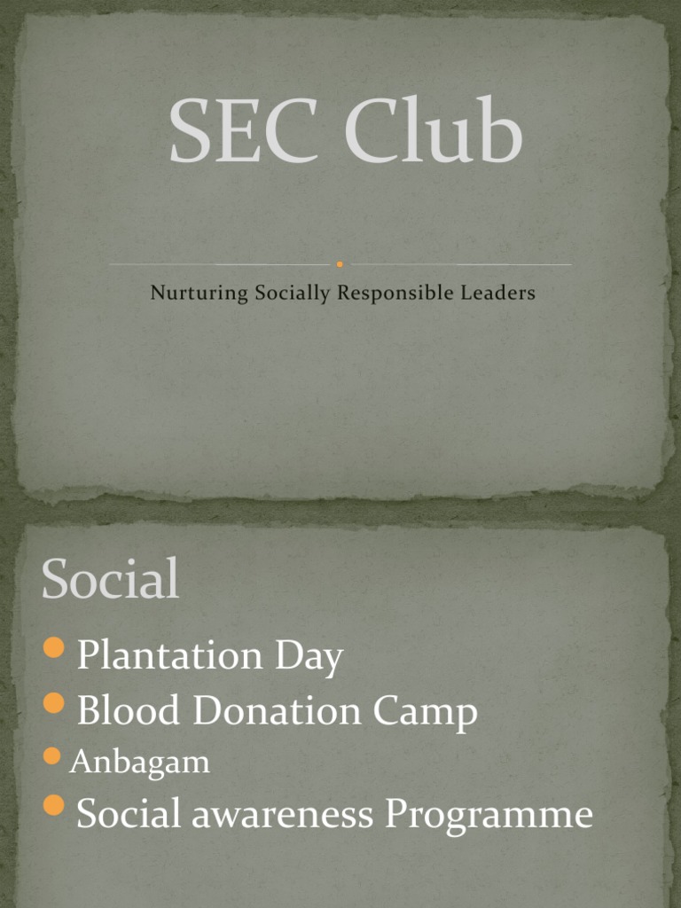 SEC Club: Nurturing Socially Responsible Leaders | PDF