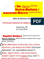 Erros de alguns Noiva-Batistas e Batistas-Marco extremados