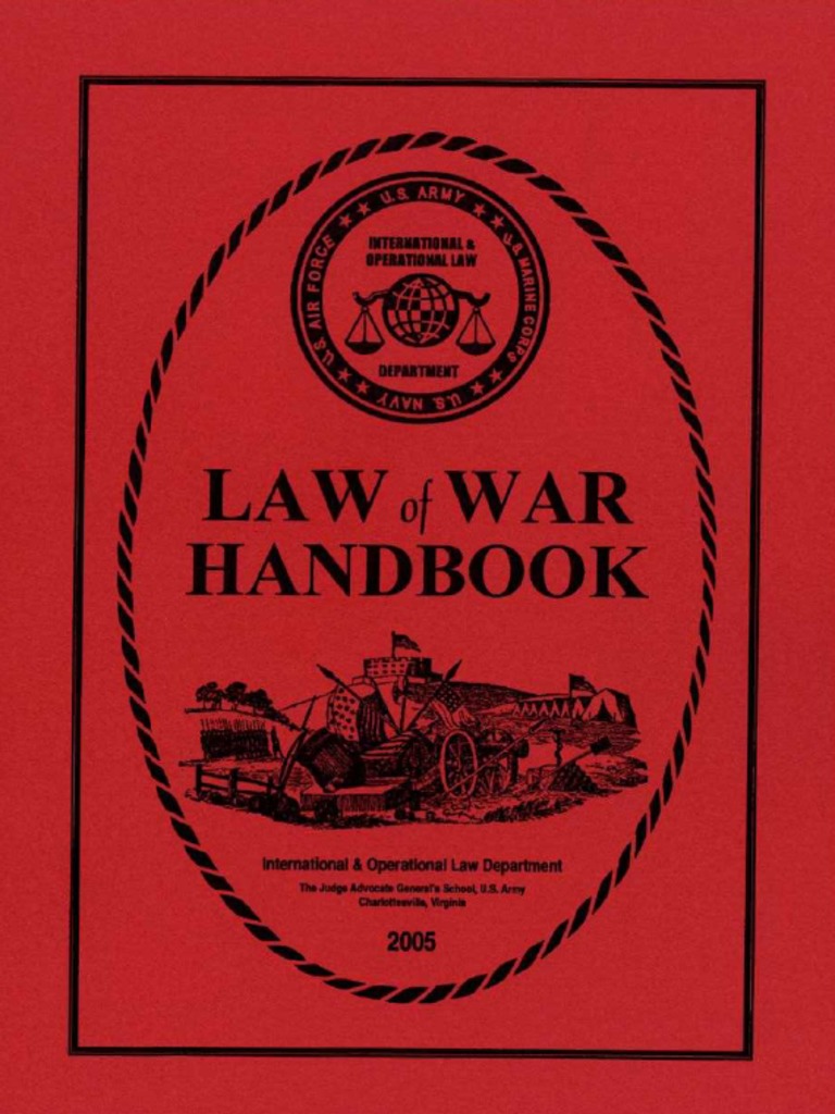 Law War Handbook 2005 Geneva Conventions Law Of War