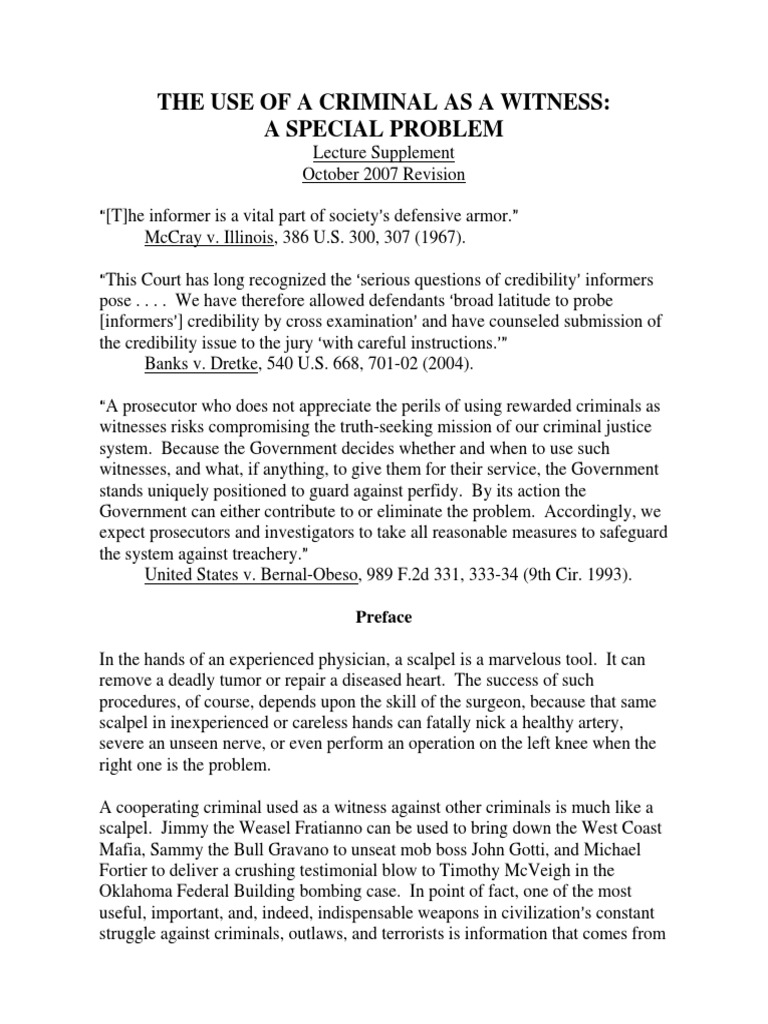 The Perils and Pitfalls of Using Criminals as Witnesses: A Guide to ...