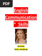 English Communication Skills: by Prinkle Email: Sister@v.gg