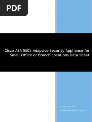 Cisco Asa 5505 Adaptive Security Appliance For Small Office Or Branch Locations Data Sheet Virtual Private Network Computer Network