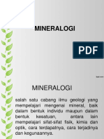 Pertemuan 5, 6 - Mineralogi Dan Sifat Fisik Mineral