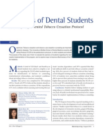 Opinions of Dental Students On Newly Implemented Tobacco Cessation Protocol