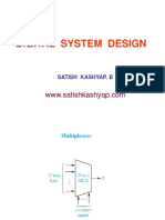 Digital System Design: Satish Kashyap. B