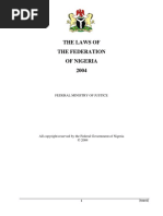 The Laws of The Federation of Nigeria 2004: Federal Ministry of Justice