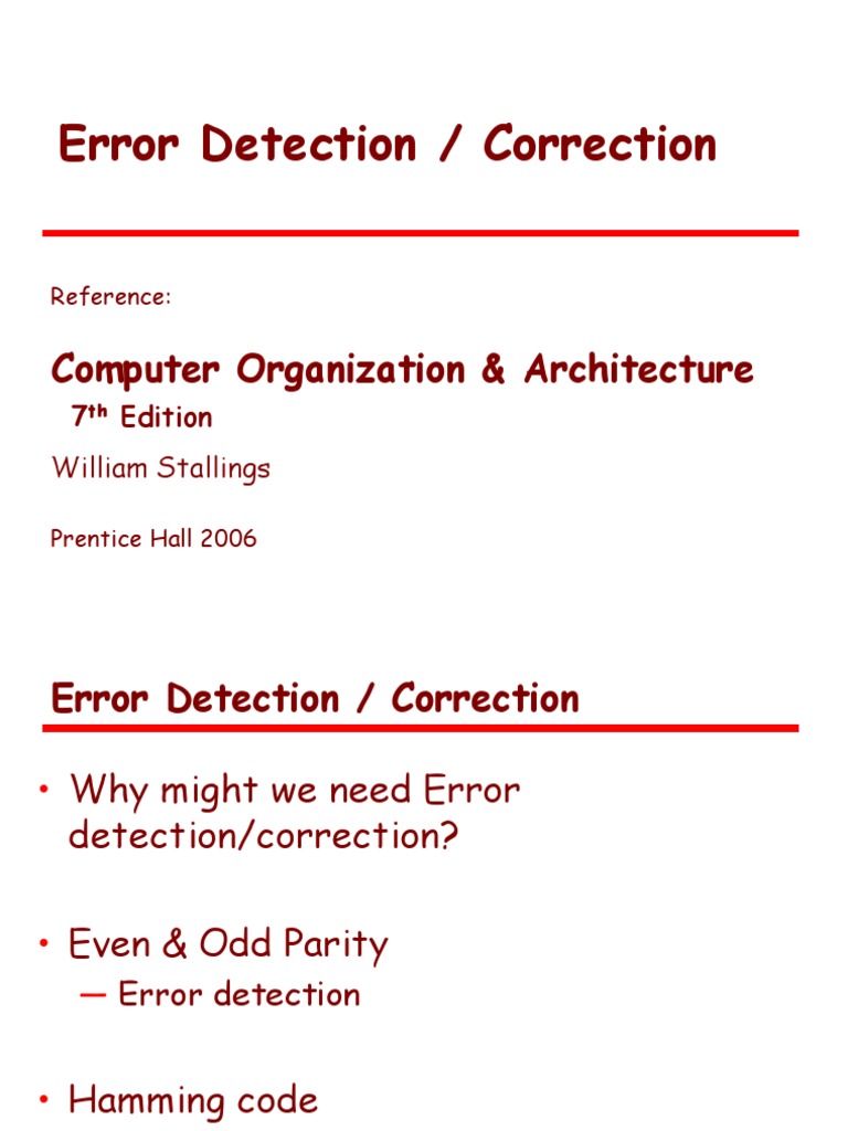 Error Detection / Correction Computer Organization & Architecture