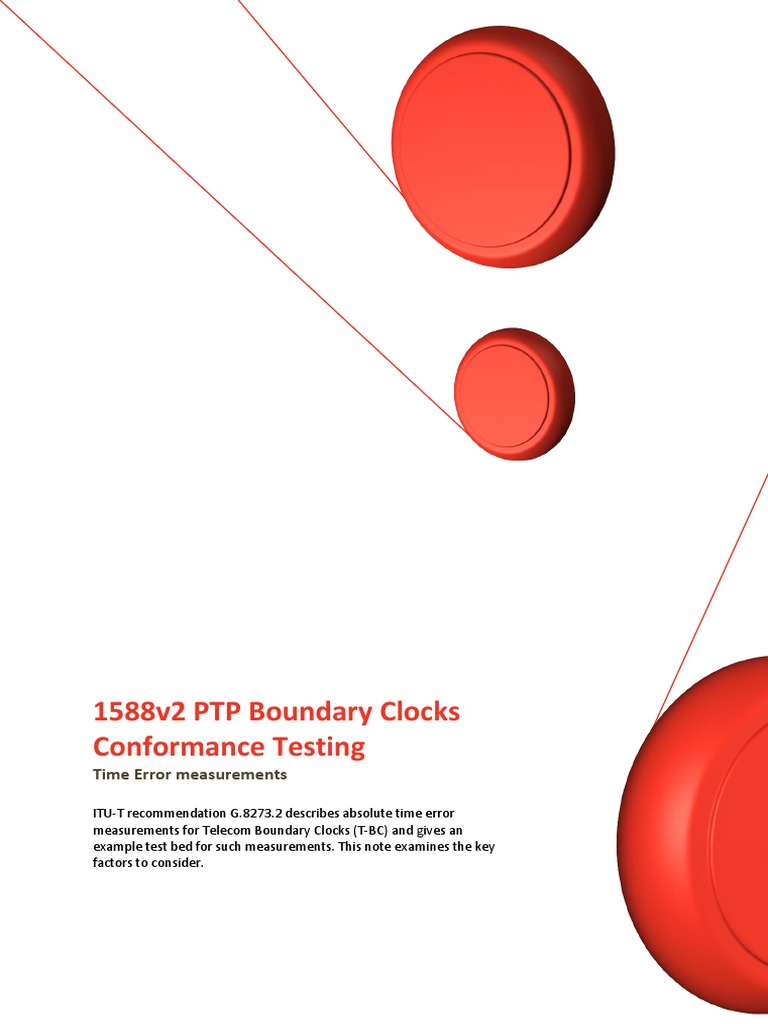 Testing PTP Boundary Clocks Clock Network Switch