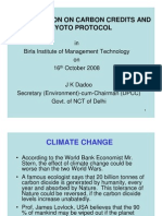 Presentation On Carbon Credits and Kyoto Protocol: in Birla Institute of Management Technology On 16 October 2008