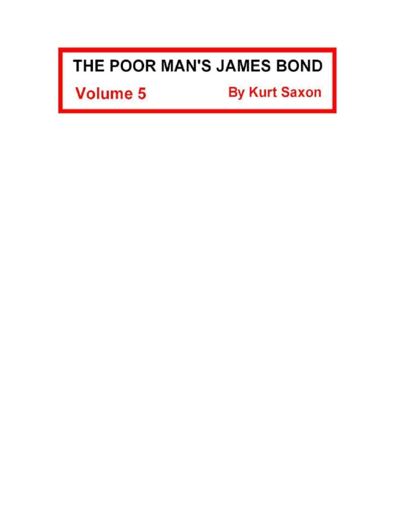 Kurt Saxon The Poor Mans James Bond Vol 5