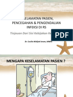 Kebijakan Kemenkes Dan Patient Safety Dalam PPI Di Pelayanan Kesehatan (Dr. Cecilia W, MMRS)