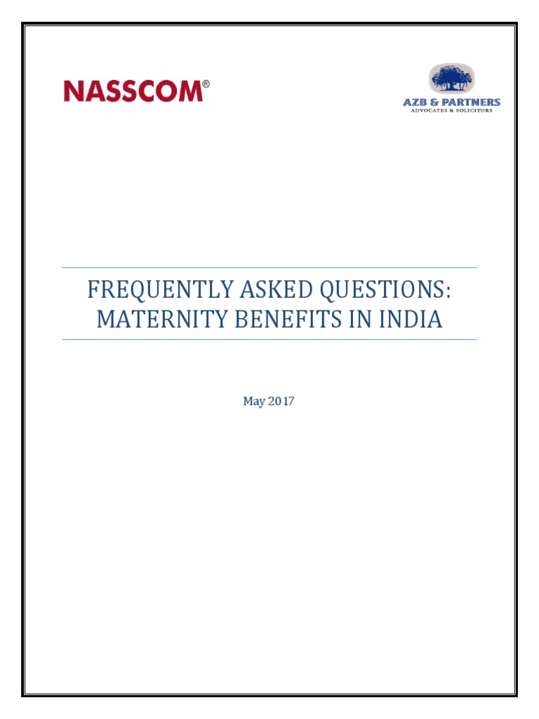 Maternity Benefit in IndiaFaqs May 2017 PDF Parental Leave