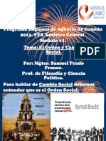 Presentación: Orden-Cambio Social FES-AC 2013. Por: Samuel Prado Franco.
