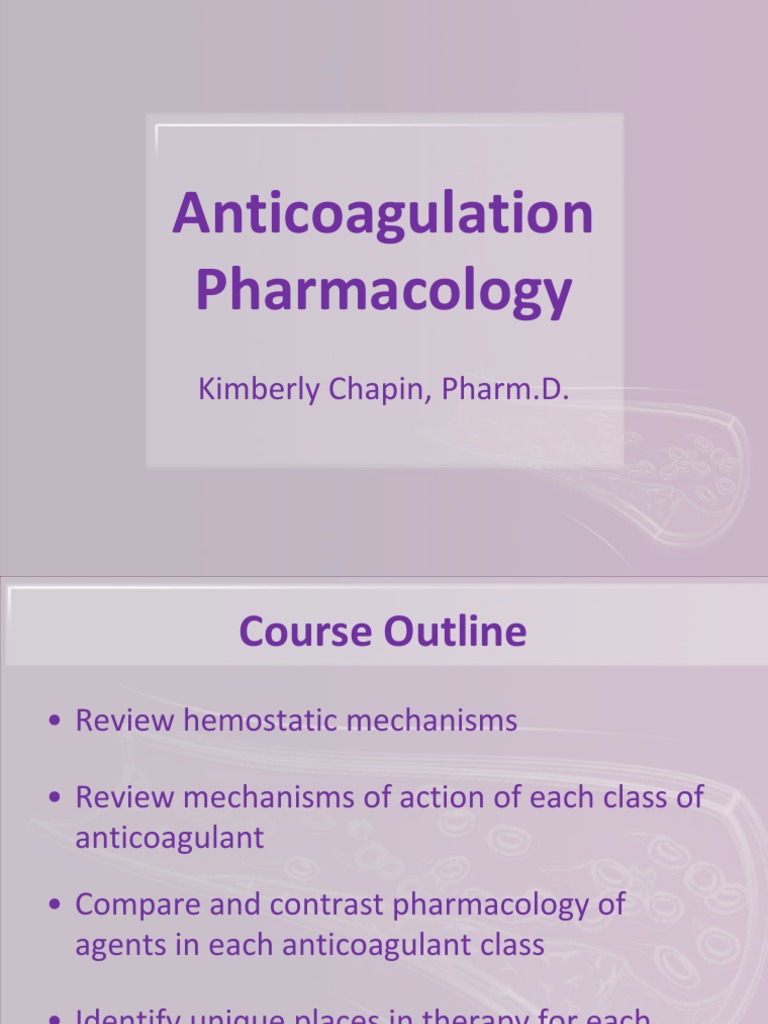 Anticoagulation Pharmacology | PDF | Coagulation | Hemostasis