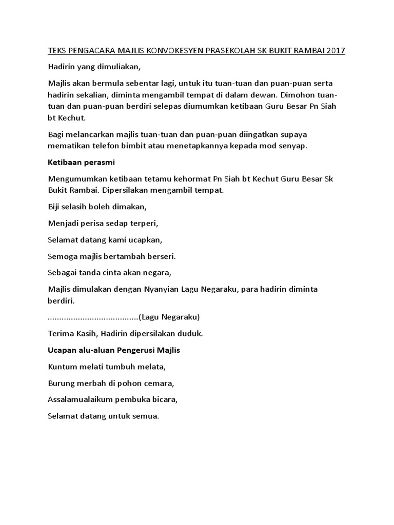 Teks Pengacara Majlis Konvokesyen Prasekolah Sk Bukit Rambai 2017