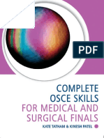 Complete - OSCE - Skills - For Medical and Surgical Finals