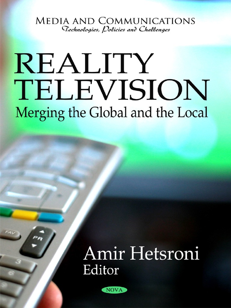 Reality Television Merging The Global and The Local PDF Reality Television Entertainment (General) pic