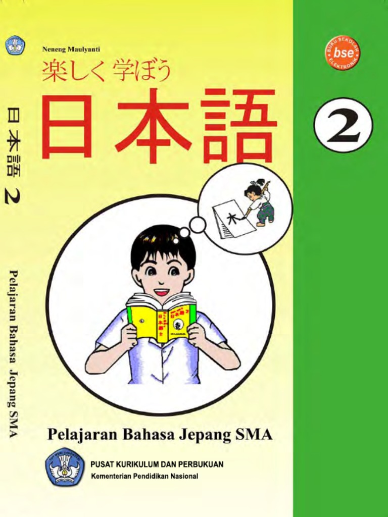Pelajaran Bahasa Jepang Sma 2 Kelas 11 Neneng Maulyanti 2011