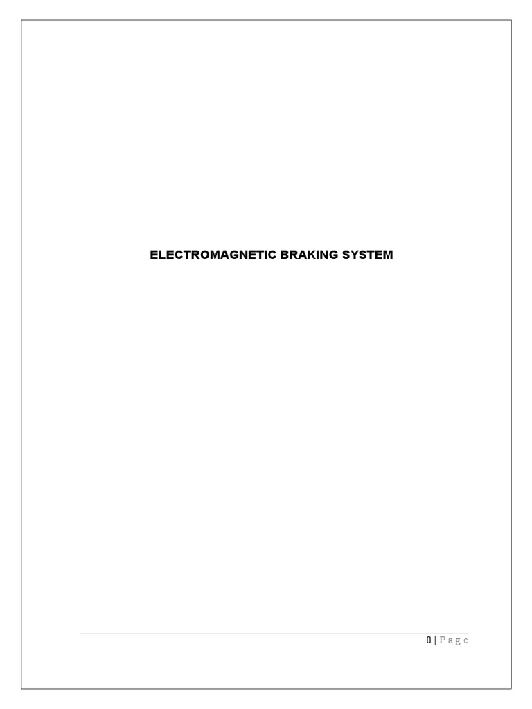 Braking System Project Report PDF Mechanical Engineering Physical Quantities