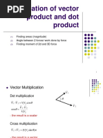 Application of Vector Product and Dot Product