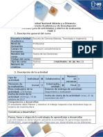 Guia de Actividades y Rúbrica de Evaluación - Fase 3 - Planeacion y Construccion Del Trabajo Respecto A Las Decisiones Bajo Un Entorno de Incertidumbre y Cadenas D Markov.