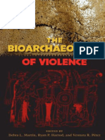 Martin, D., Harrod, R. y Perez, V. The Bioarchaeology of Violence 2012