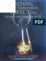 Delta's Key To The Next Generation TOEFL Test Advanced Skill Practice For The IBT