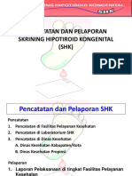 Pencatatan Dan Pelaporan SHK