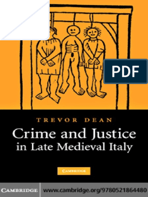 Dean T Crime And Justice In Late Medieval Italy Historian Crime Violence - come bannare su brawl stars
