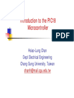 Introduction To The PIC18 Introduction To The PIC18 Microcontroller Microcontroller Microcontroller Microcontroller