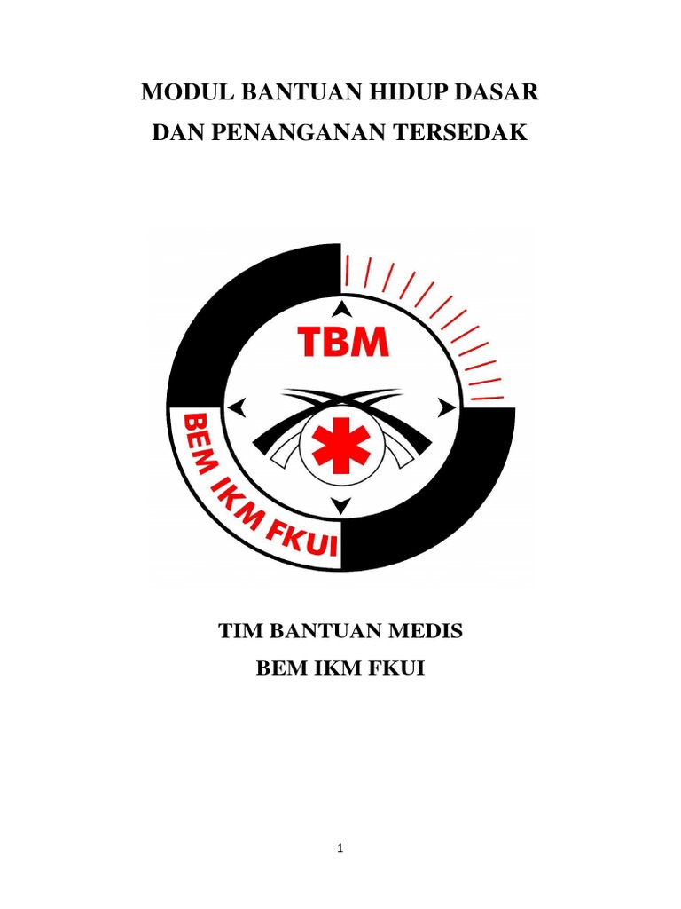 Modul Bantuan Hidup Dasar Dan Penanganan Tersedak TBM BEM ...