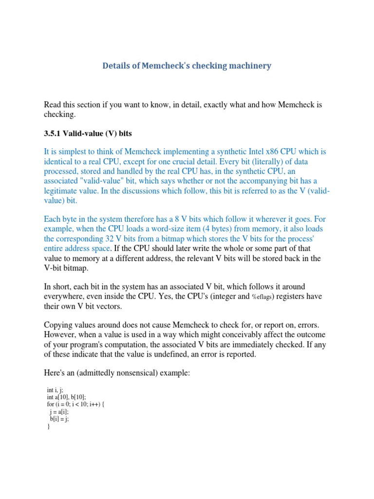 Details of Memcheck's Checking Machinery: 3.5.1 Valid-Value (V) Bits ...