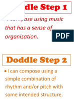 Doddle Step 1: I Compose Using Music That Has A Sense of Organisation