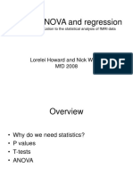 T-Tests, Anova and Regression: Lorelei Howard and Nick Wright MFD 2008