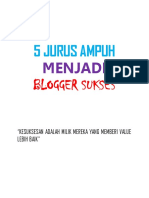 5 Jurus Ampuh Menjadi Blogger Sukses