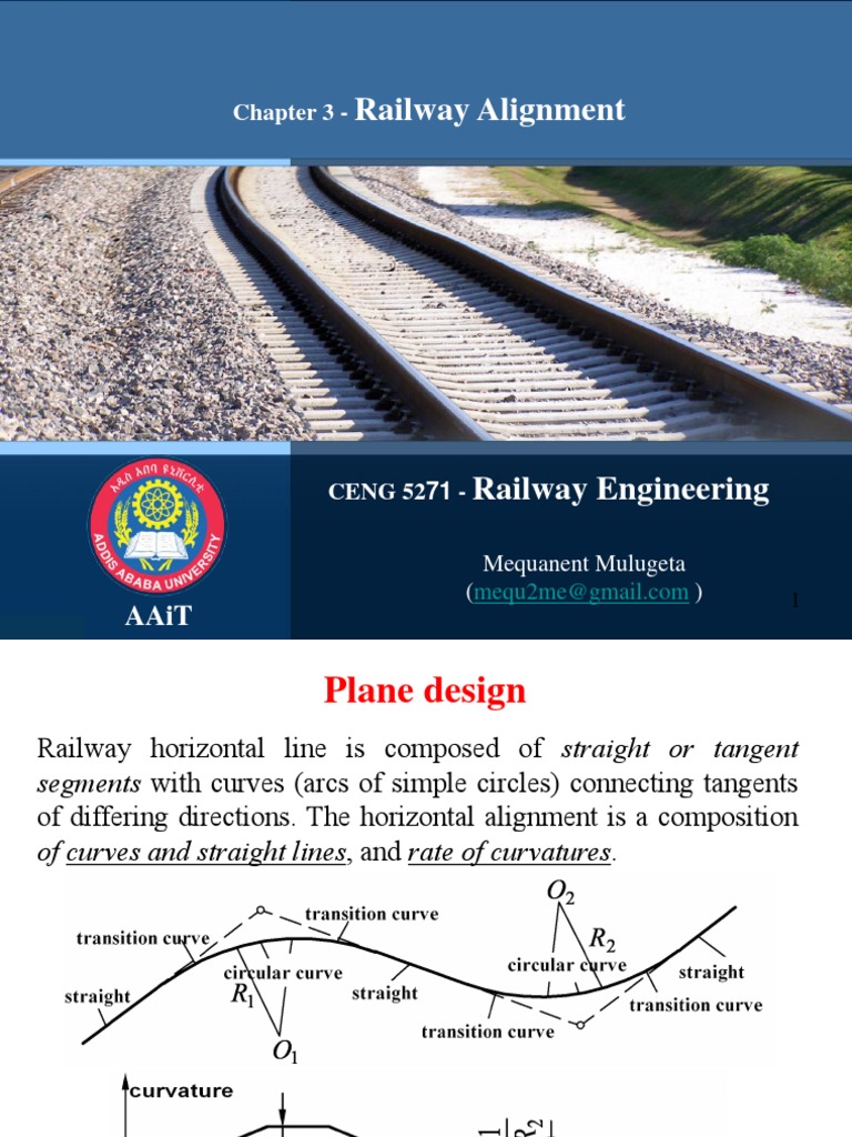 Railway Alignment and Curve Design | PDF | Curvature | Transportation ...