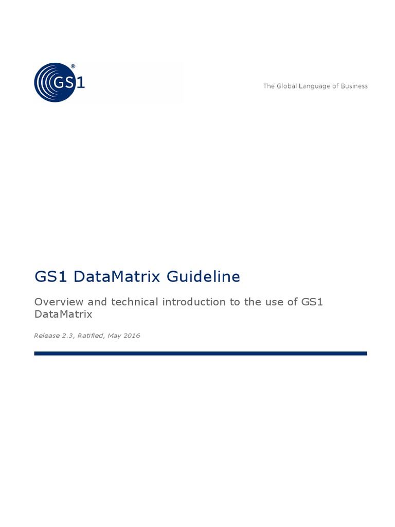 Gs1 Datamatrix Guideline: Overview and Technical Introduction To The ...