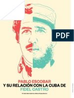 Pablo Escobar y su relación con la Cuba de Fidel Castro