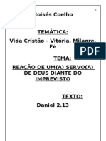 Reação de um servo de Deus diante do imprevisto