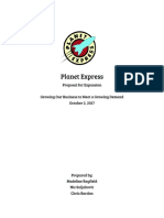 Planet Express: Proposal For Expansion Growing Our Business To Meet A Growing Demand October 2, 2017
