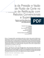 Influência da Pressão e Vazão de Fluido de Corte no Processo de Retificação com Rebolos Convencionais e Superabrasivos