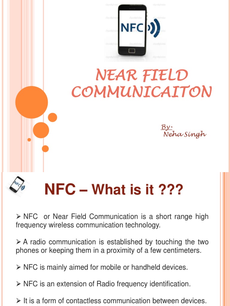 Near Field Communicaiton: By-Neha Singh | PDF | Mobile Technology ...