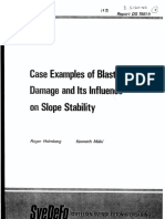 Case Examples of Blasting Damage and Its Influence On Slope Stability