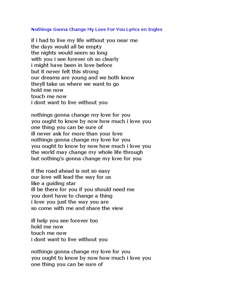 Nothings Gonna Change My Love For You Lyrics En Ingles Spanish Language Music Leisure