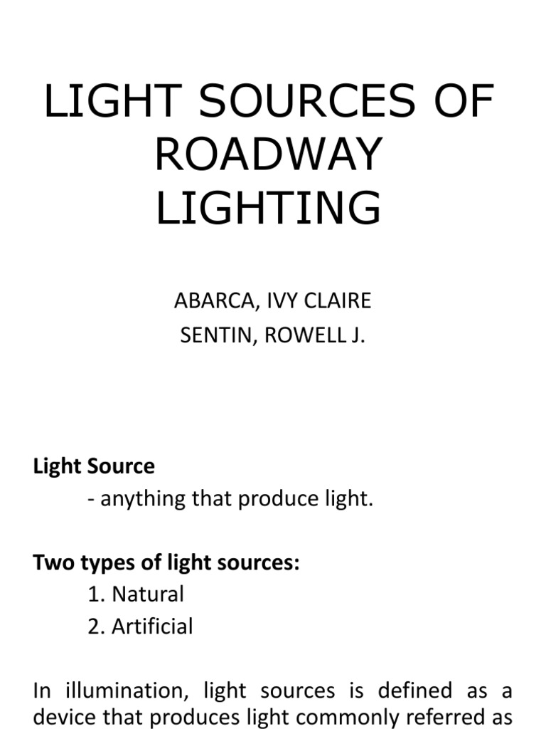 Light Sources of Roadway Lighting | PDF | Home & Garden | Science ...